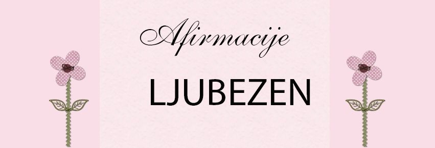 Afirmacije za ljubezen in intimnost