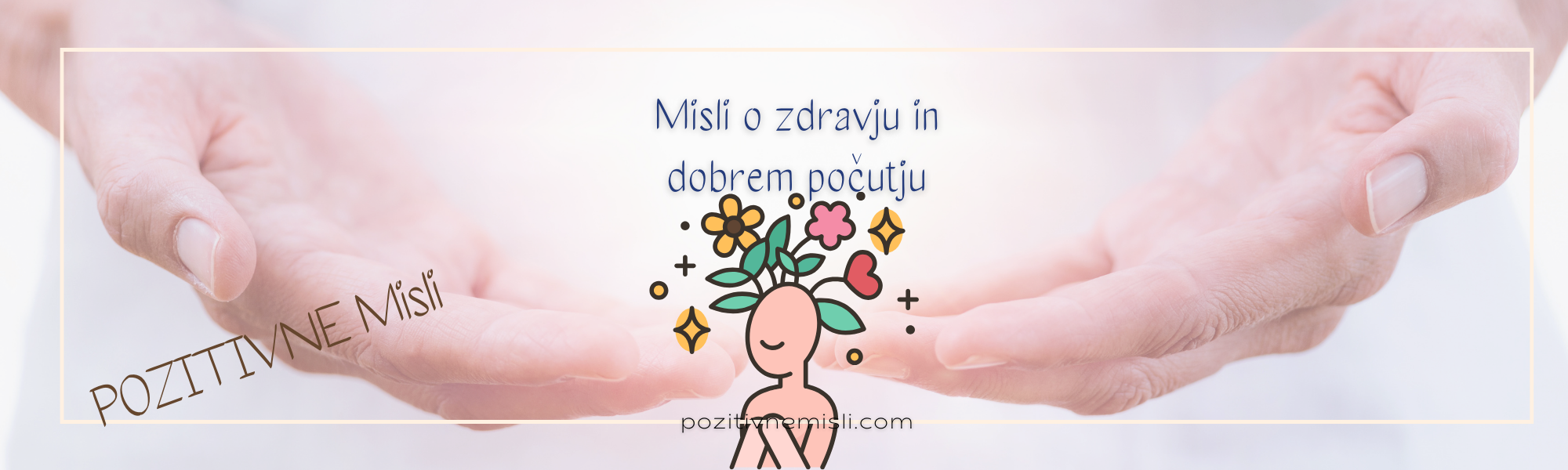 Misli o dobrem počutju in zdravju